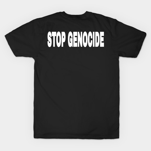 STOP GENOCIDE- Red, White & Blue - Double-sided by SubversiveWare